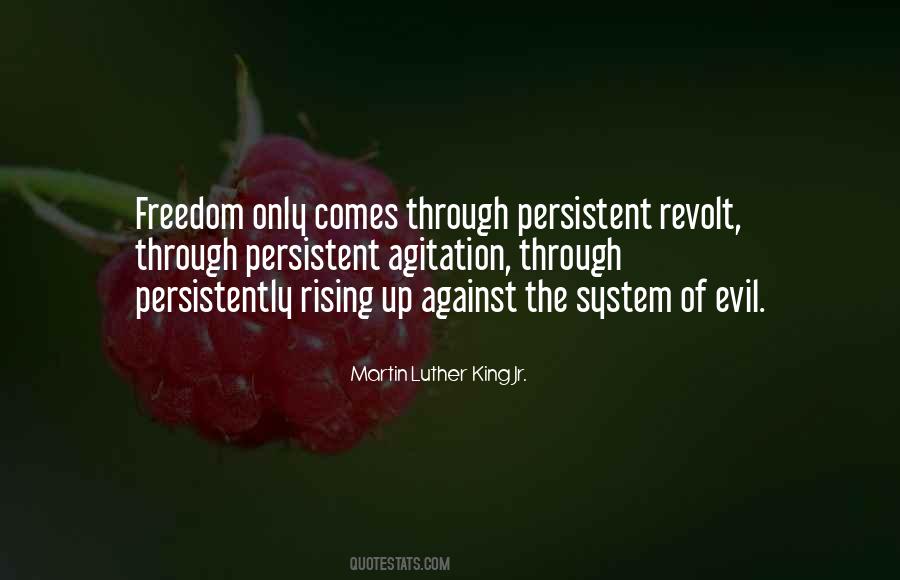 Against The System Quotes #1521346