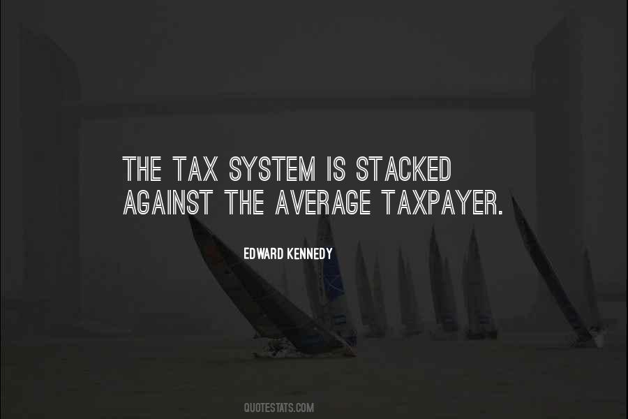 Against The System Quotes #905018