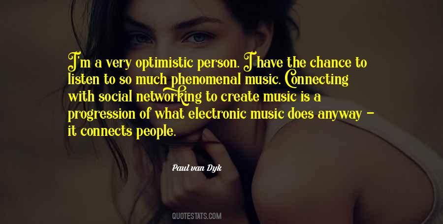 Quotes About Electronic Music #126349