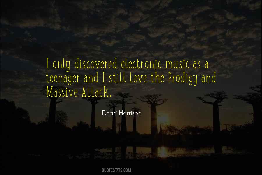 Quotes About Electronic Music #1344169