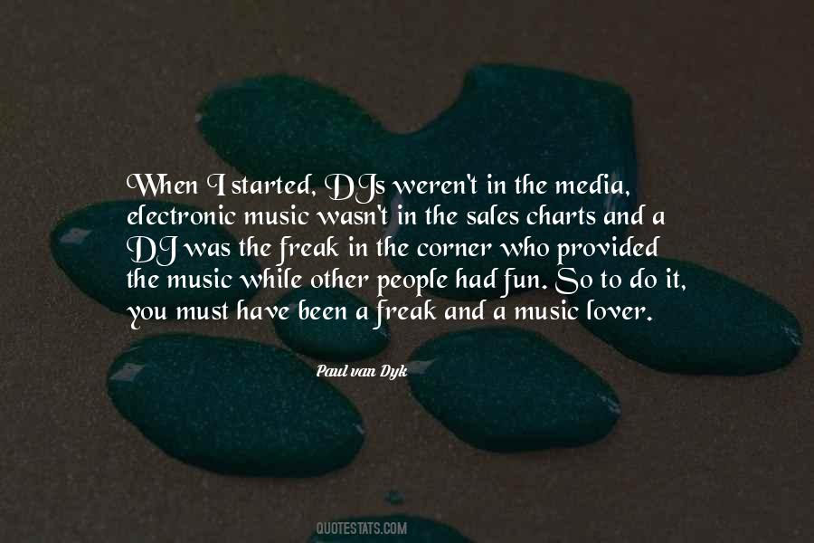 Quotes About Electronic Music #1372274