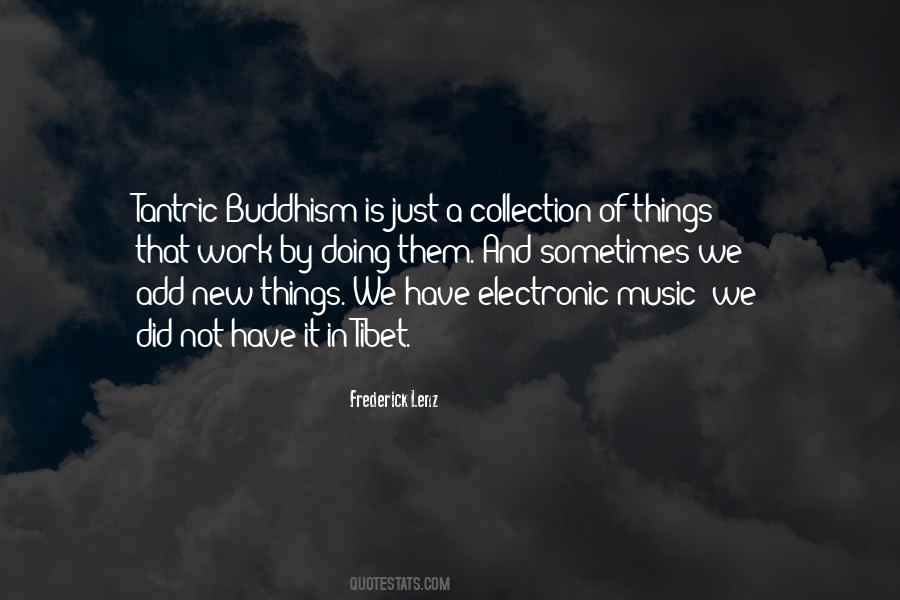 Quotes About Electronic Music #1448298