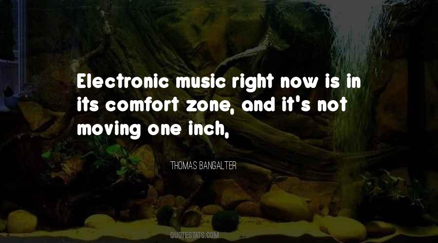 Quotes About Electronic Music #755966