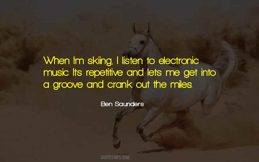 Quotes About Electronic Music #944935