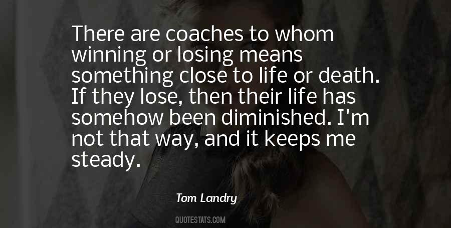 Quotes About Not Winning Or Losing #1131966
