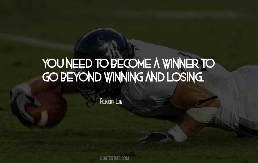 Quotes About Not Winning Or Losing #159284