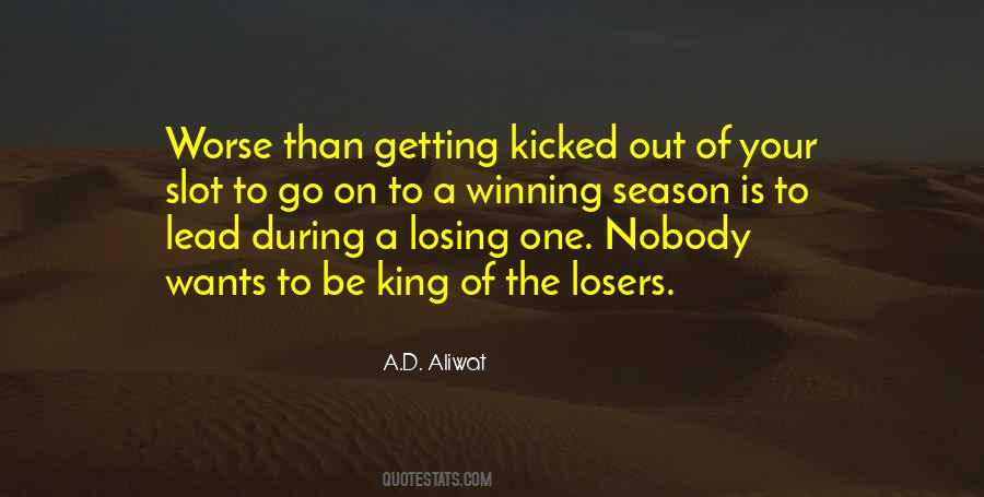 Quotes About Not Winning Or Losing #44643
