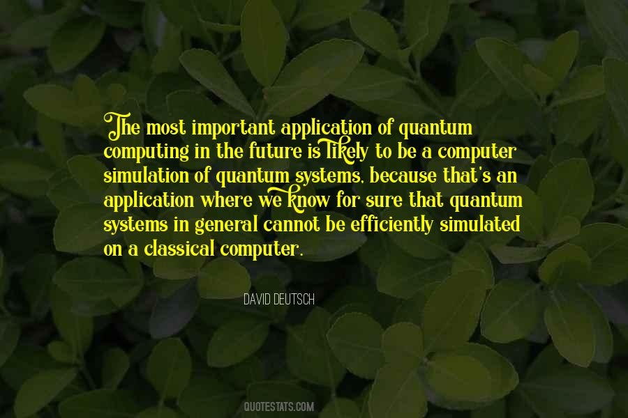 Quotes About Quantum Computing #1360827