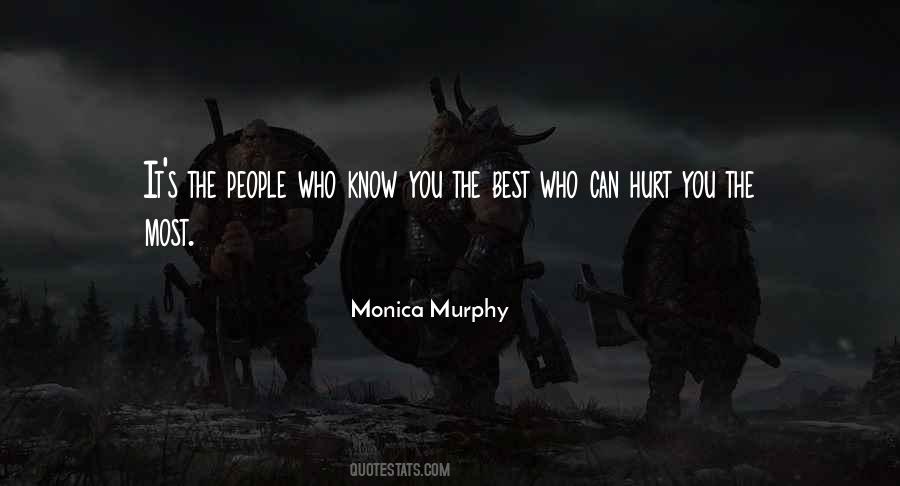 Quotes About People Who Hurt You #1123185