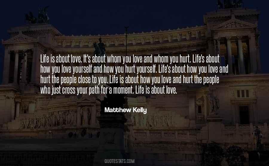 Quotes About People Who Hurt You #1774711