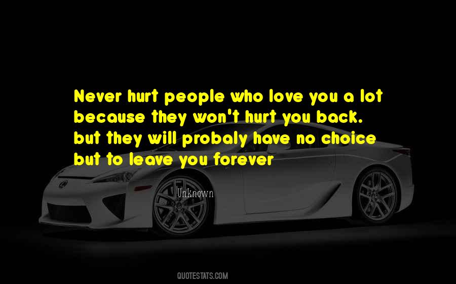 Quotes About People Who Hurt You #408904
