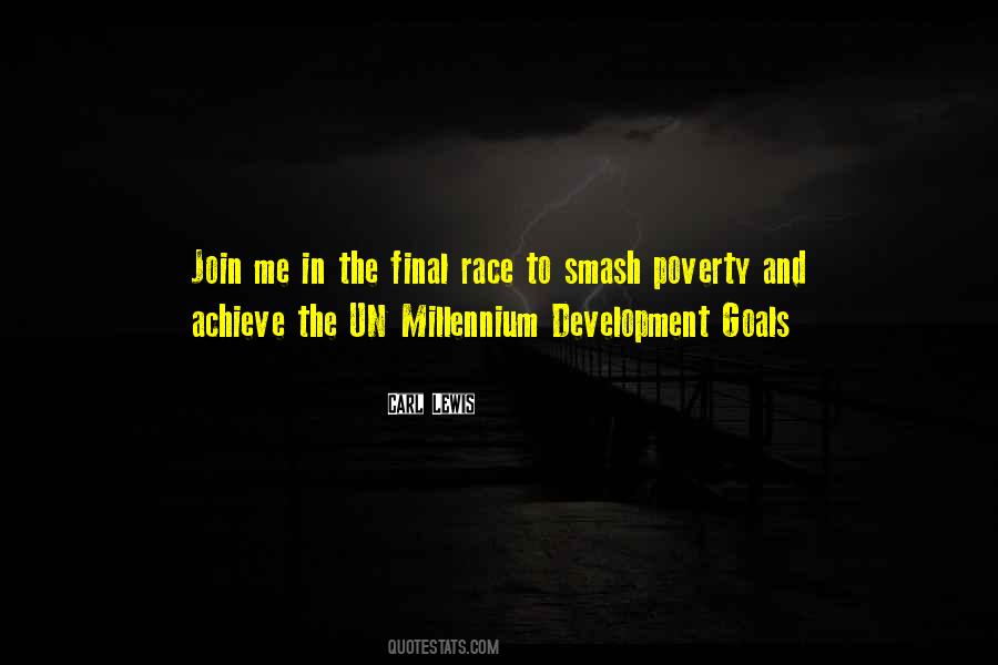 Quotes About Millennium Development Goals #205760
