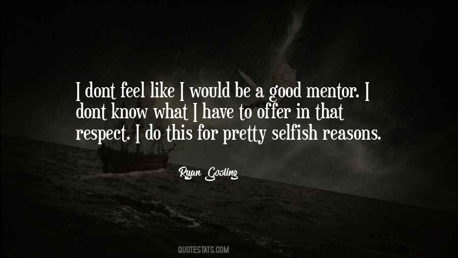 Quotes About Selfish Man #133229