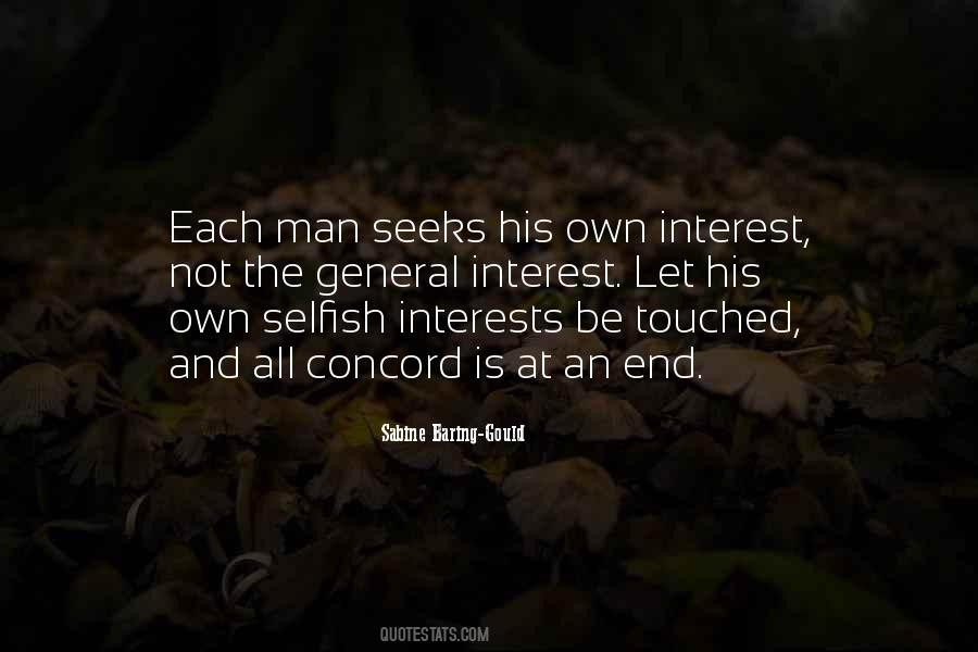 Quotes About Selfish Man #1705657