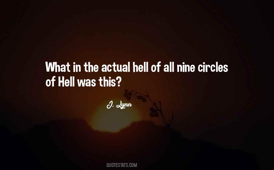 Quotes About Circles Of Hell #1376655