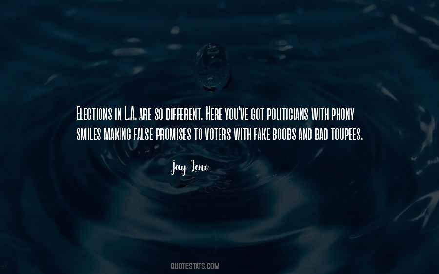 Quotes About False Promises #741184