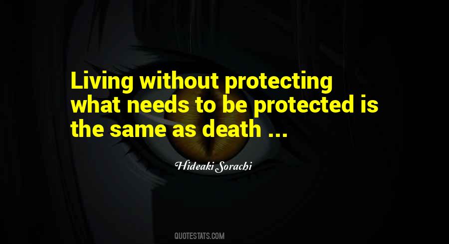 Protecting Something Quotes #46793