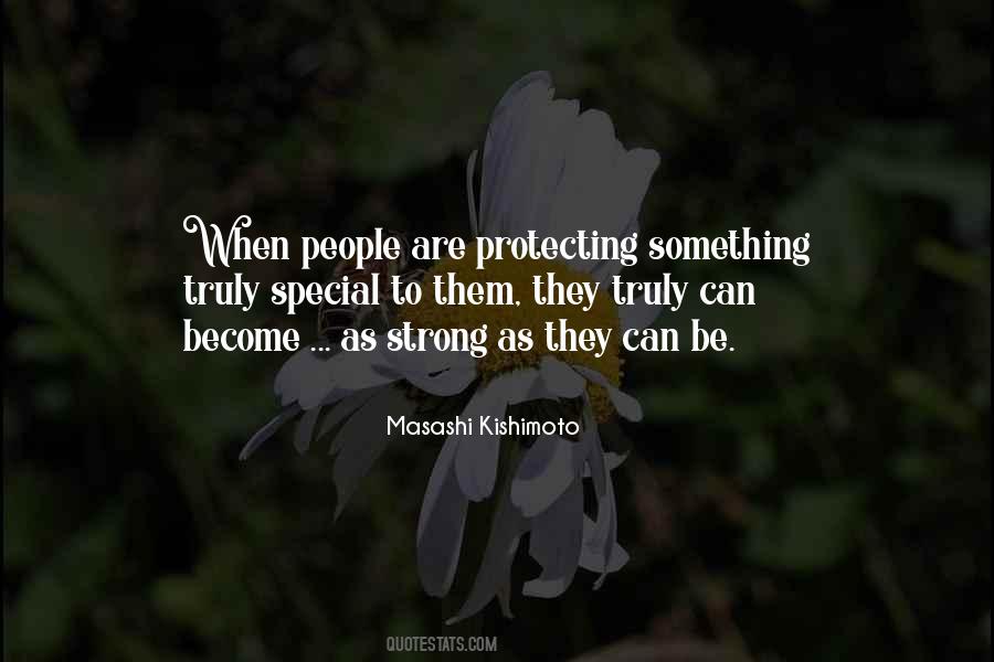 Protecting Something Quotes #72838