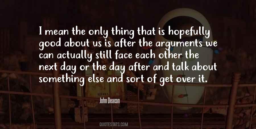 Good Arguments Quotes #1433718