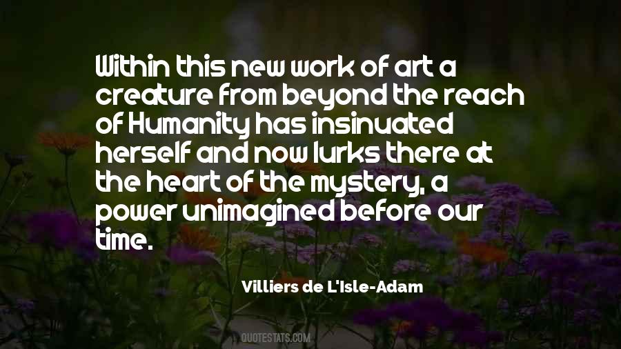 Villiers De L Isle Adam Quotes #221806