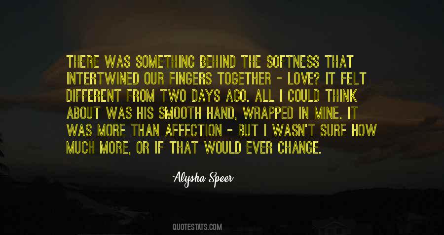 Quotes About Intertwined #893959