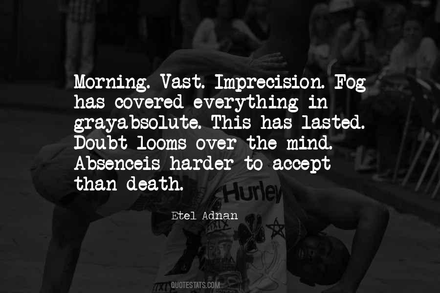 Quotes About Morning Fog #801798