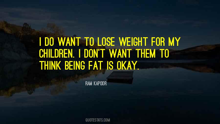 Fat Lose Quotes #1001142