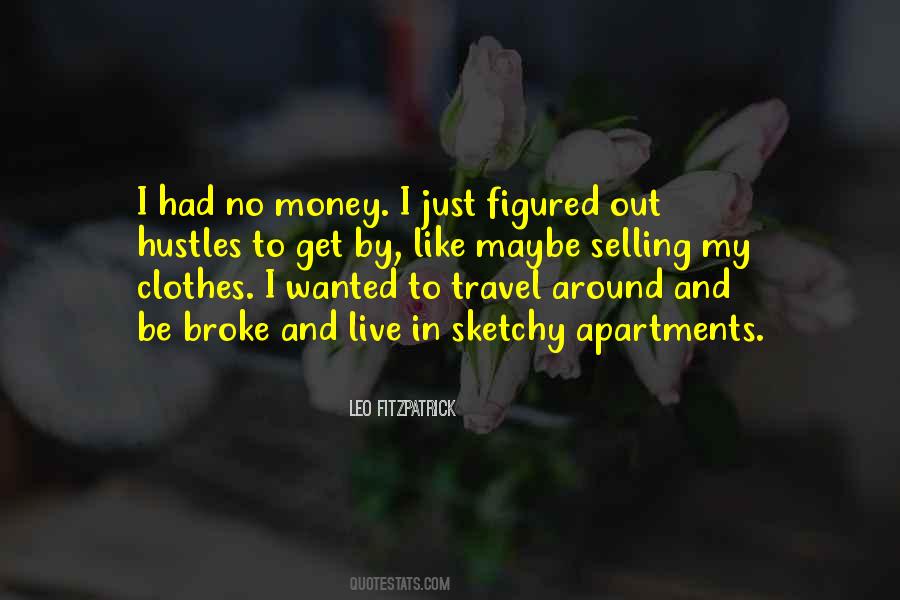 Quotes About Money And Travel #1425981