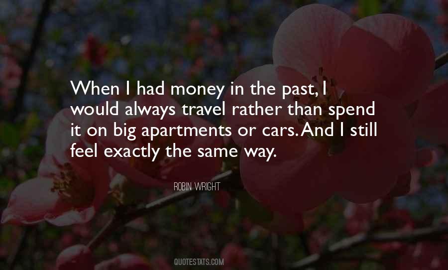 Quotes About Money And Travel #574876