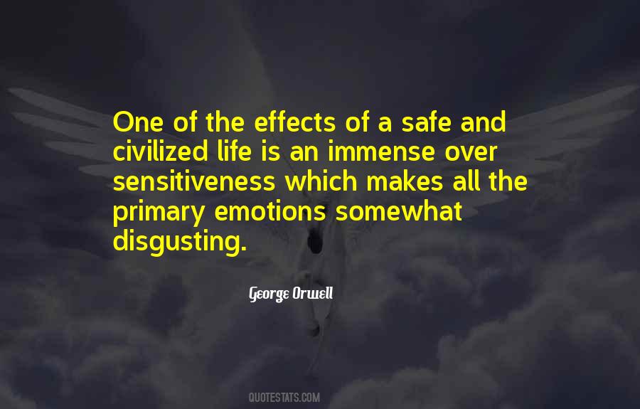 Quotes About Sensitiveness #1698366