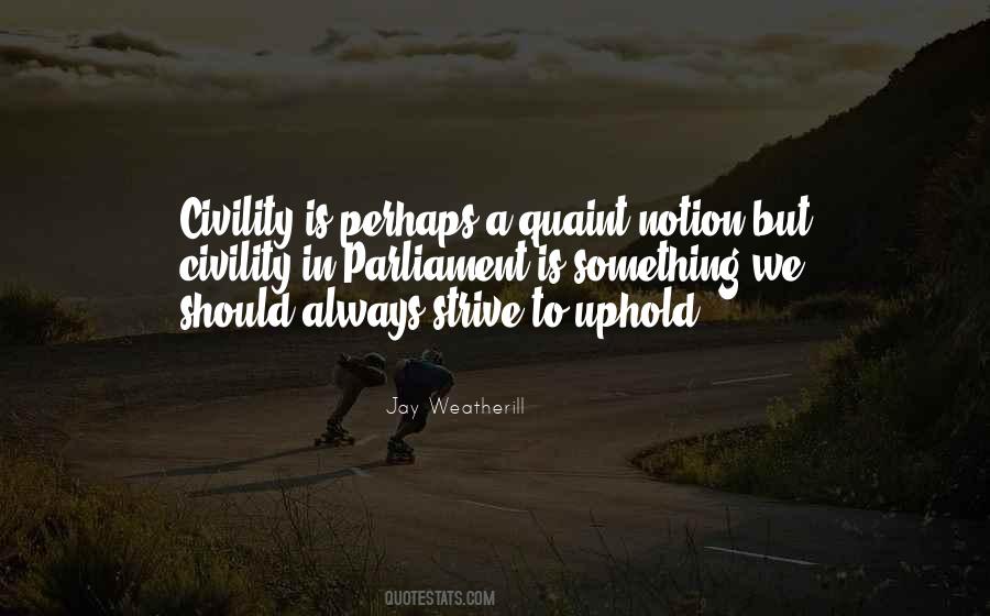 Quotes About Civility #1668747