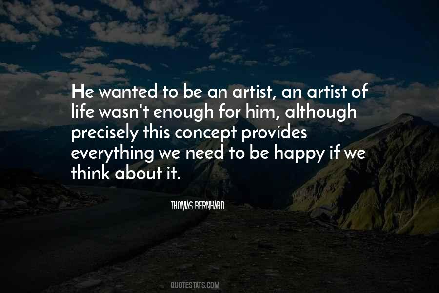 Life Of Artist Quotes #276501