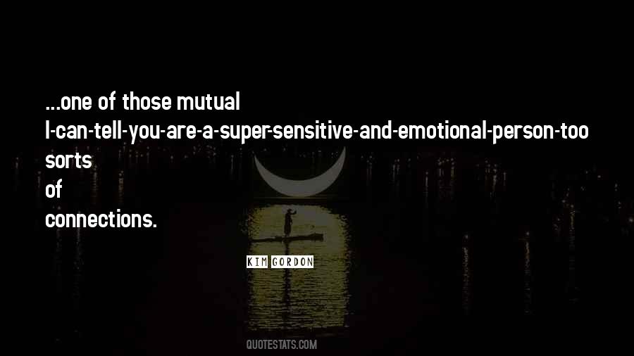 Quotes About Sensitive Person #1284391