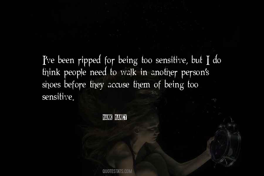 Quotes About Sensitive Person #31629
