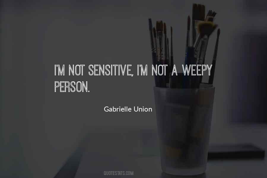 Quotes About Sensitive Person #520733