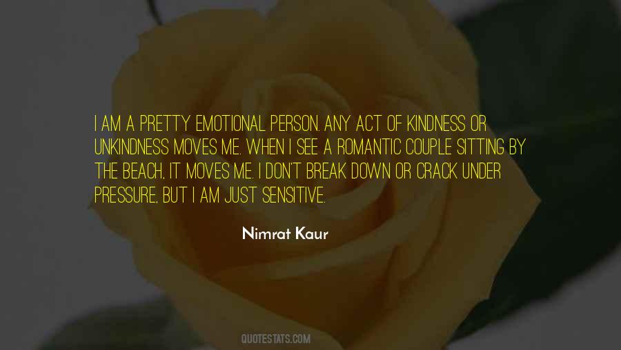 Quotes About Sensitive Person #690944 Quotes About Sensitive Person #690944