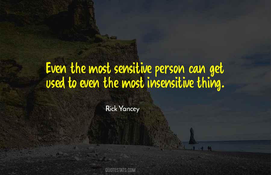 Quotes About Sensitive Person #720298