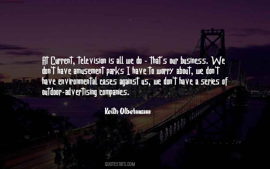 Quotes About Amusement Parks #1714785