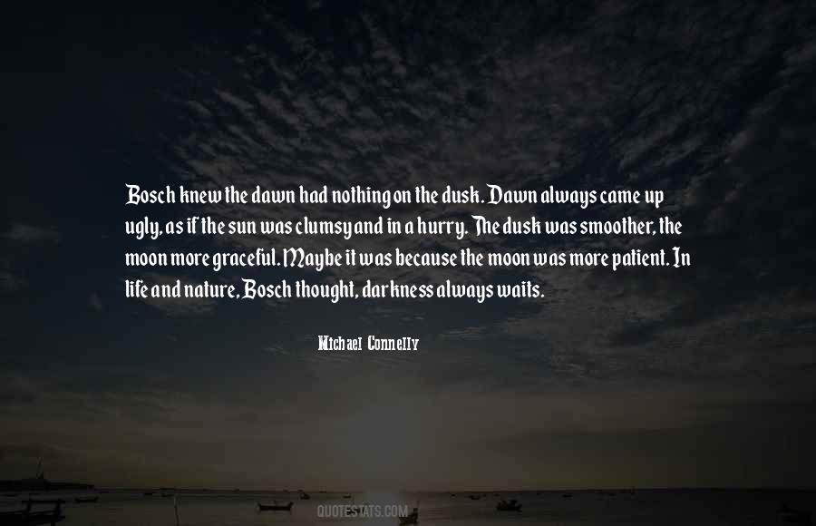 Quotes About Dawn And Life #196802 Quotes About Dawn And Life #196802