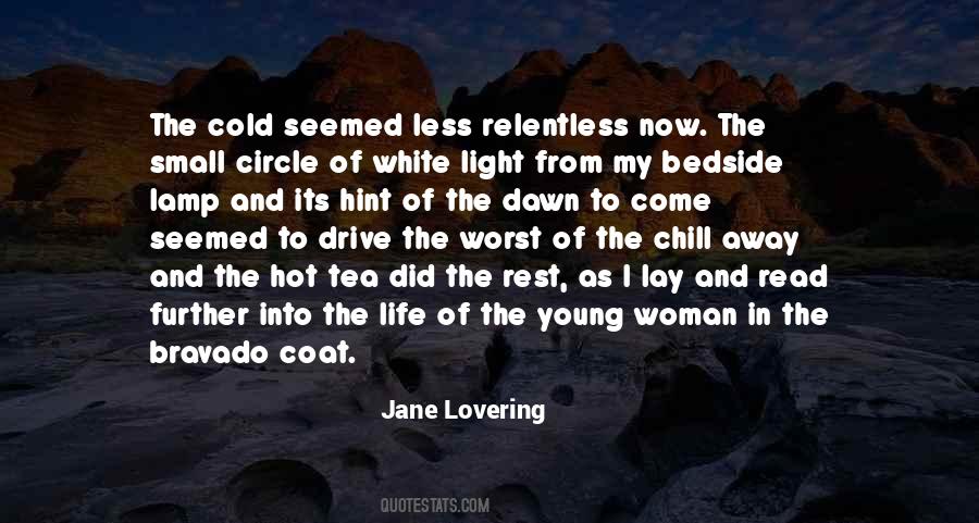 Quotes About Dawn And Life #26472 Quotes About Dawn And Life #26472