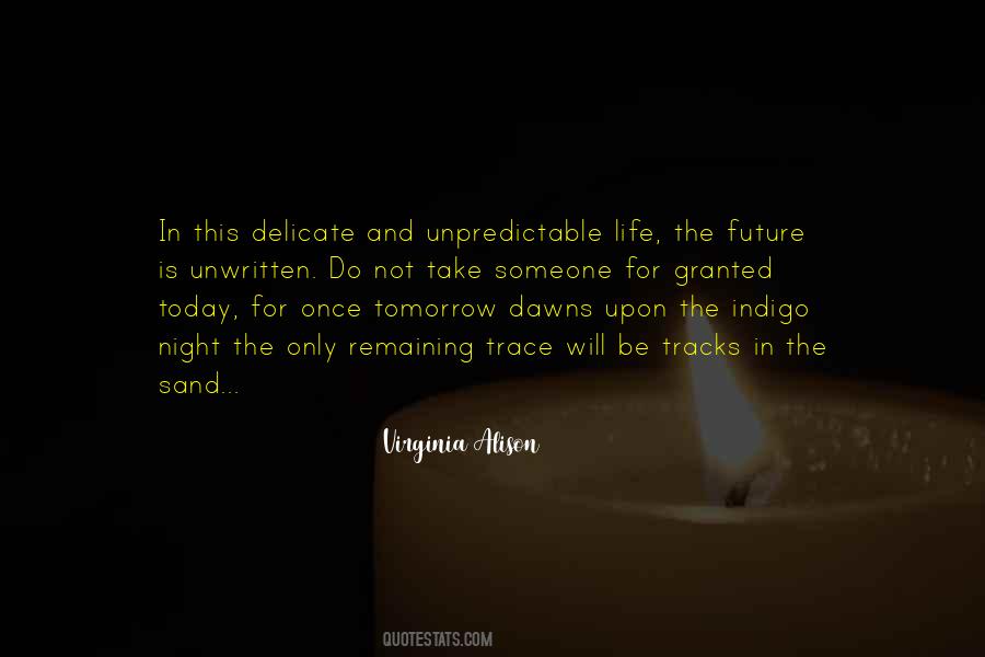Quotes About Dawn And Life #385115 Quotes About Dawn And Life #385115
