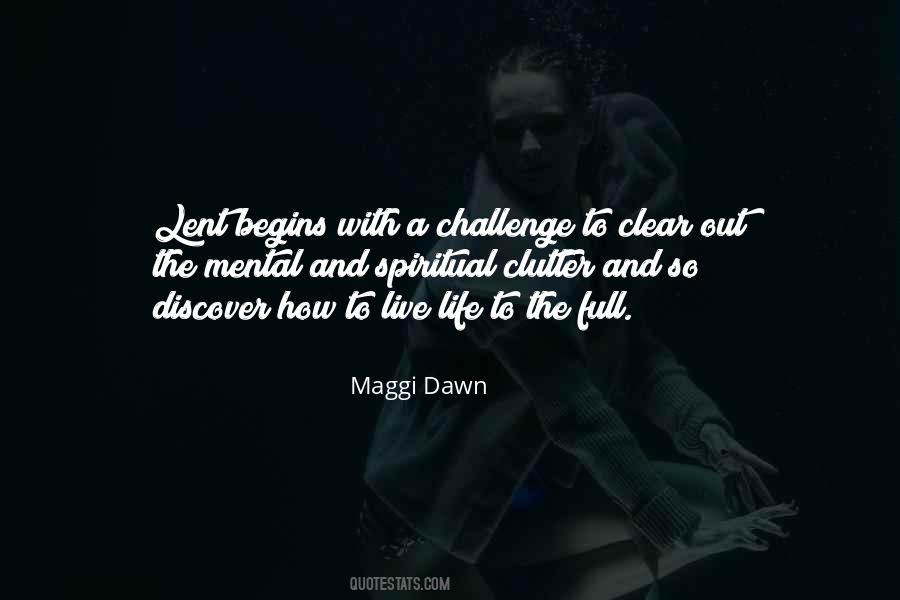 Quotes About Dawn And Life #488576 Quotes About Dawn And Life #488576
