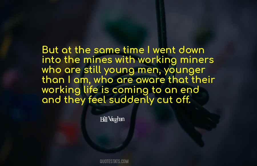 Quotes About Mines #1225098