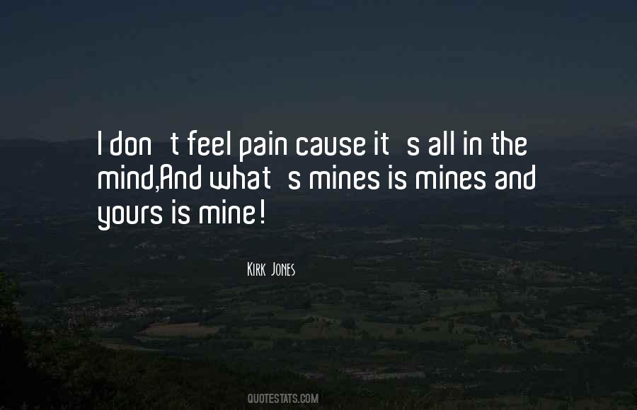 Quotes About Mines #1351041