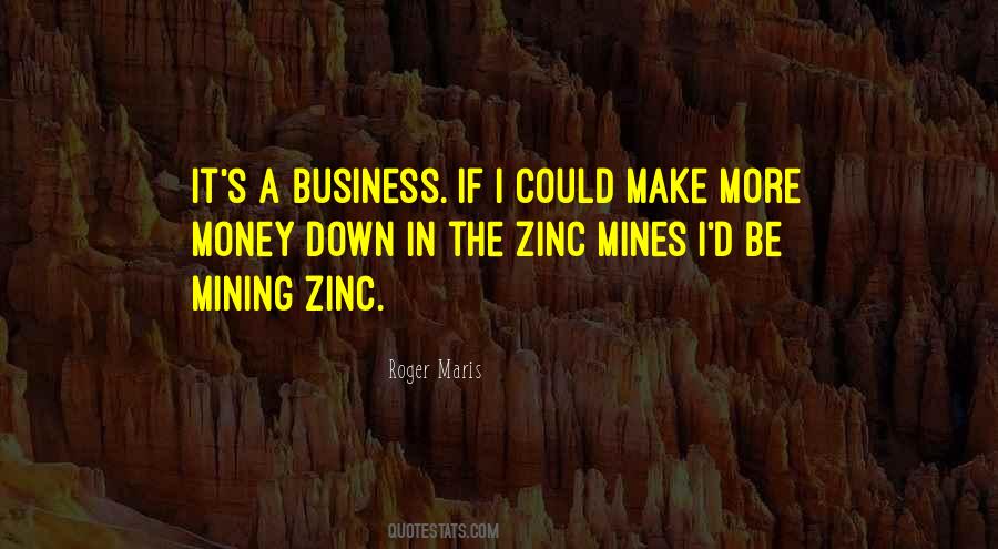 Quotes About Mines #1392418