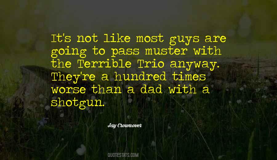 Quotes About A Trio #264688