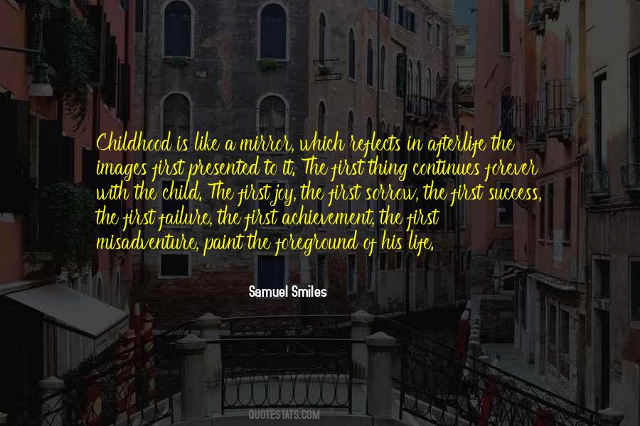 Mirror Of Life Quotes #1101900