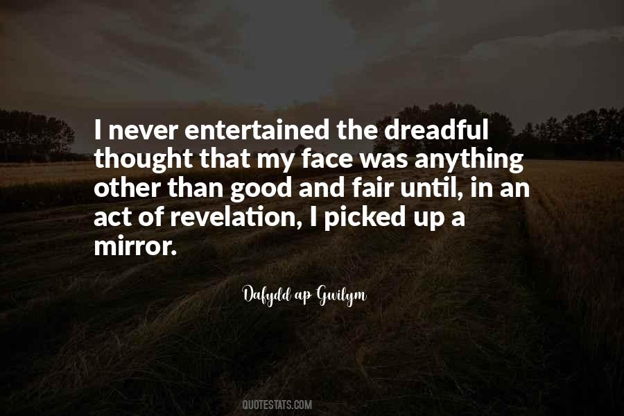 Mirror Of Life Quotes #1122773