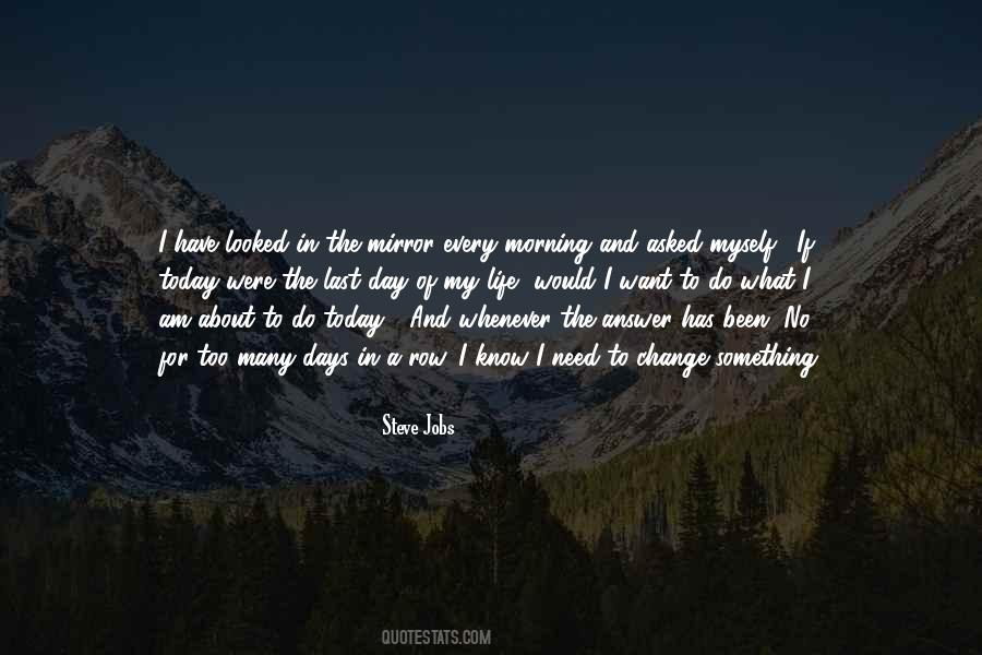 Mirror Of Life Quotes #150789