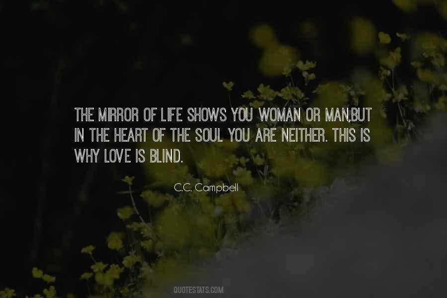 Mirror Of Life Quotes #1539535